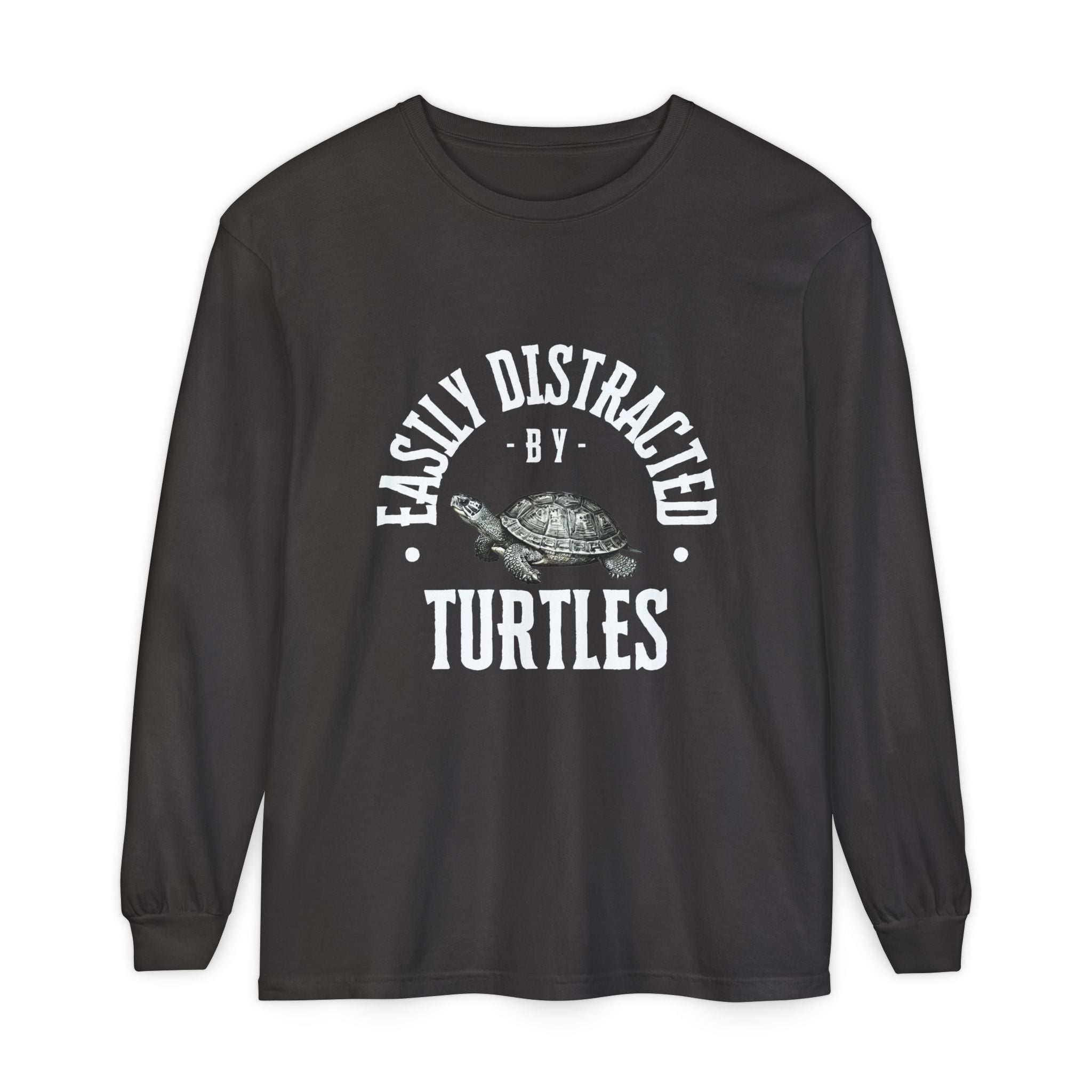Easily Distracted by Turtles Long Sleeve T-Shirt | Turtle Graphic